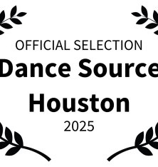 Official selection Dance Source Houston