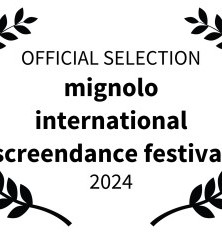  Mignolo International Screen Dance festival